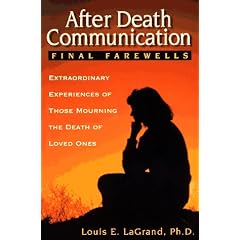 After Death Communication: Final Farewells