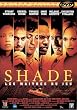 Shade - Les...