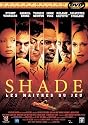 Shade - Les Ma&icirc;tres du jeu