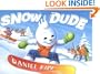 Snow Dude