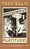 Platitudes (The Northeastern Library of Black Literature)