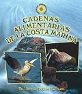 Cadenas Alimentarias De La Costa Marina / Seashore Food Chains (Cadenas Alimentarias / Food Chains)