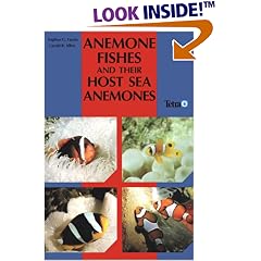 Anemone Fishes and Their Host Sea Anemones