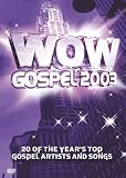 Wow Gospel 2003: 30 of the Year's Top Gospel Artists and Songs