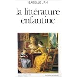 Litt�rature enfantinepar Isabelle Jan