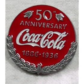 Coca Cola 50 YEAR Anniversary Enamel Pewter Lapel Pin
