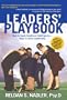 Leaders' Playbook: How to Apply Emotional Intelligence-Keys to Great Leadership