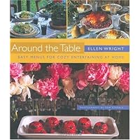 Around the Table: Easy Menus for Cozy Entertaining at Home