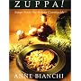 Zuppa: Soups From The Italian Countryside