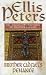 Brother Cadfael's Penance: The Twentieth Chronicle of Brother Cadfael