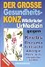 Produkt-Bild: Der Gro&szlig;e Gesundheits- Konz. Sonderausgabe