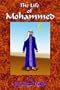 The Life of Mohammed