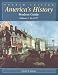 Used : America's History Student Guide Volume 1: To 1877
