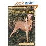 Pet Owner's Guide to the Weimaraner (Pet owner's guides)