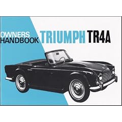 Triumph TR4A Owners Handbook (Official Handbooks)