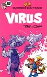 Revue J'ai lu  / Spirou et Fantasio, tome 33 : Virus