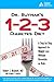 Dr. Buynak's 1-2-3 Diabetes Diet: A Proven Approach to Weight Loss without Gimmicks or Risks