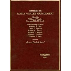Materials on Family Wealth Management (American Casebook)