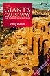 The Giant's Causeway: and the North Antrim Coast