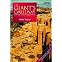 The Giant's Causeway: and the North Antrim Coast by Philip Watson