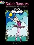 Ballet Dancers Stained Glass Coloring Book (Dover Pictoral Archive Series)