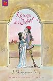 Romeo and Juliet (Shakespeare Stories)