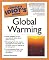 Complete Idiot's Guide to Global Warming