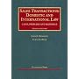 Sales Transactions: Domestic and International Law, Third Edition (University Casebook Series)