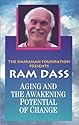 Aging and the Awakening Potential of Change