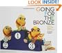 Going for the Bronze: Still Bitter, More Baggage