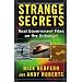 Strange Secrets: Real Government Files on the Unknown
