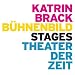 Katrin Brack: B�hnenbild / Stages