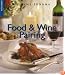 Food & Wine Pairing (Williams-Sonoma Lifestyles)