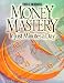 Money Mastery in Just Minutes a Day