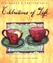 Celebrations of Life : A Birthday and Anniversary Book