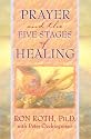 Prayer and the Five Stages of Healing