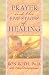 Prayer and the Five Stages of Healing
