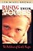 Books : Raising Their Voices: The Politics of Girls Anger