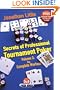 Secrets of Professional Tournament Poker, Volume 3: The Complete Workout