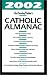 Our Sunday Visitor's Catholic Almanac 2002 (Catholic Almanac, 2002  (Paper))