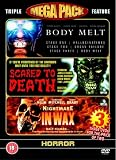 Body Melt / Scared To Death / Nightmare In Wax [DVD]