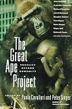 The Great Ape Project: Equality Beyond Humanity