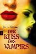 Der Kuss des Vampirs