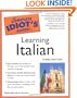 The Complete Idiot's Guide to Learning Italian, 3rd Edition