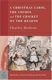 A Christmas Carol; the Chimes; the Cricket on the Hearth (Leather Bound)
