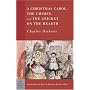 A Christmas Carol, The Chimes & The Cricket on the Hearth (Barnes & Noble Classics)