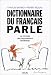 Dictionnaire du français parlé