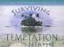 Surviving Temptation Island