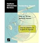 Click here to buy Unix vs. NT for Security Issues by  Faulkner Information Services.