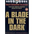 Blade in the Dark [DVD]